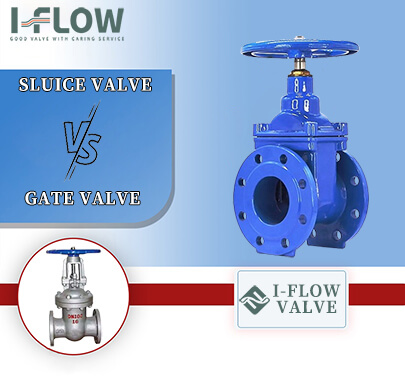 What Is The Real Difference Gate Valve And Sluice Valve