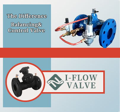 What Is The Difference Between Balancing Valve And Control Valve