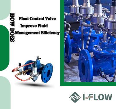 What Is The Float Control Valve
