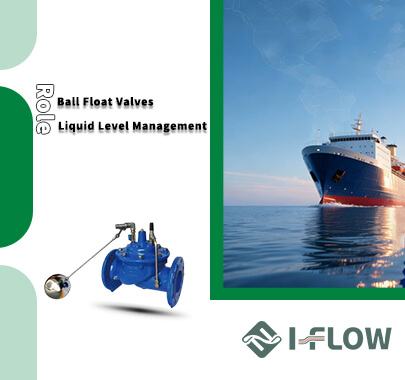 The Role of Ball Float Valves in Efficient Liquid Level Management